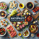 Antipasti Veloci: 10 Idee Facili per Ogni Occasione